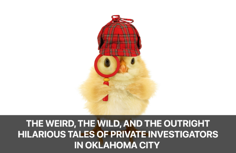explore The Weird, the Wild, and the Outright Hilarious Tales of Private Investigators