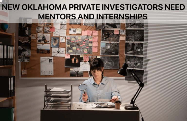 Private Investigators Need Mentors and Internships