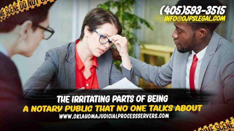 Irritating Parts Of Being A Notary Public