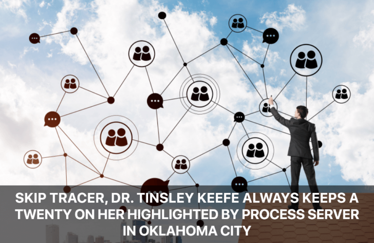 Highlighted by Process Server in Oklahoma City