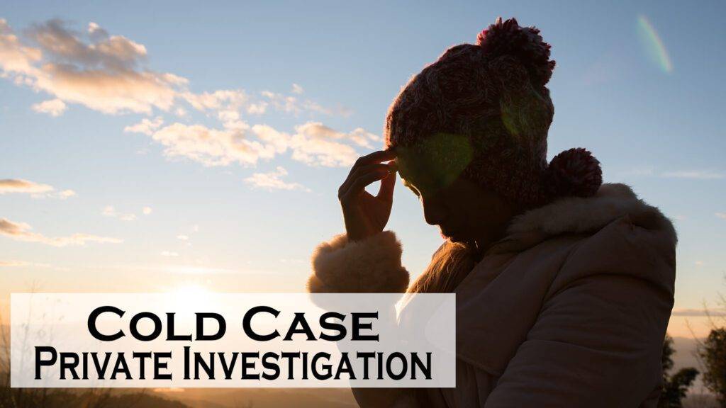 Cold Case Investigation