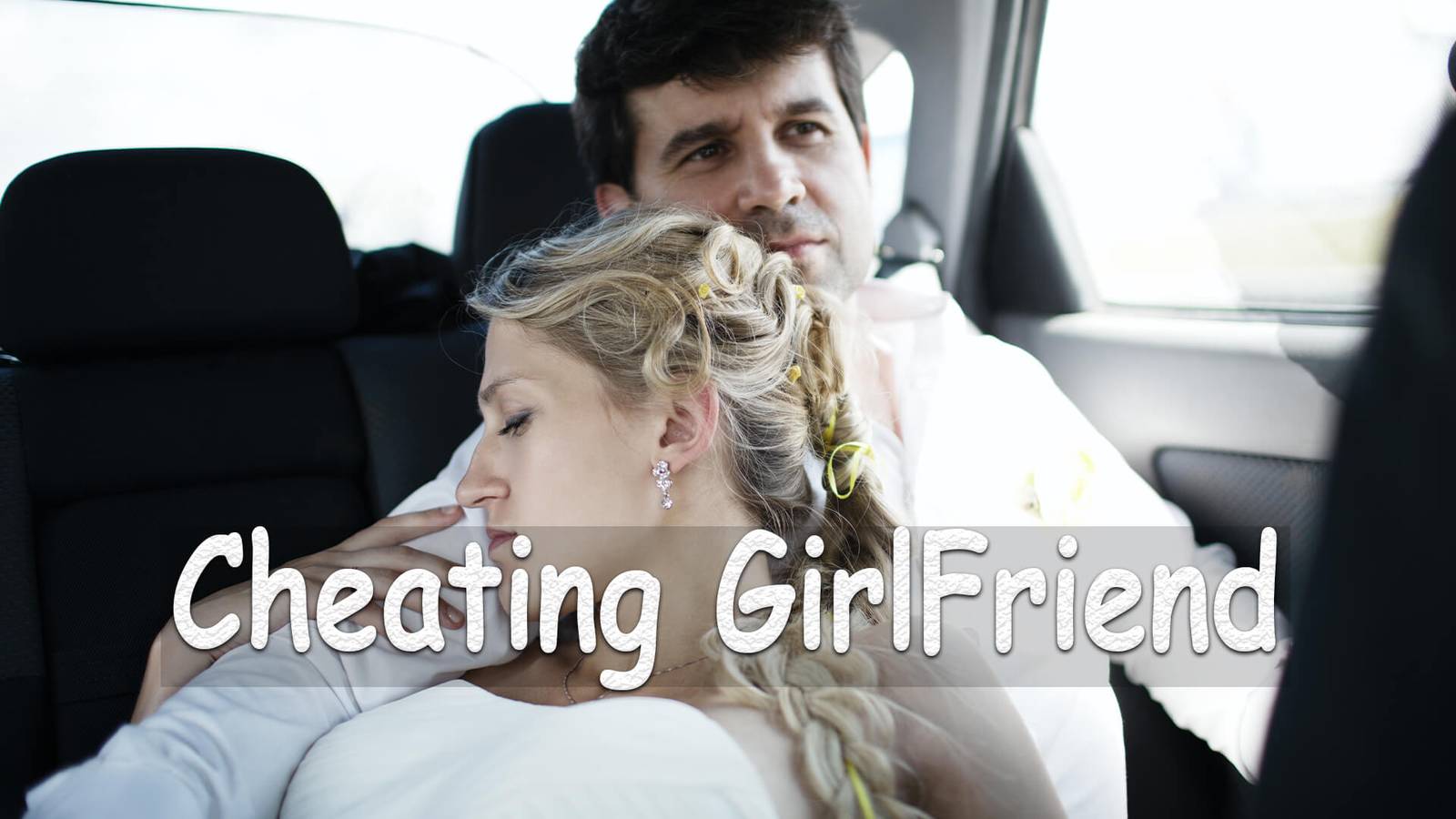 How To Check Your Girlfriend Is Cheating On You 