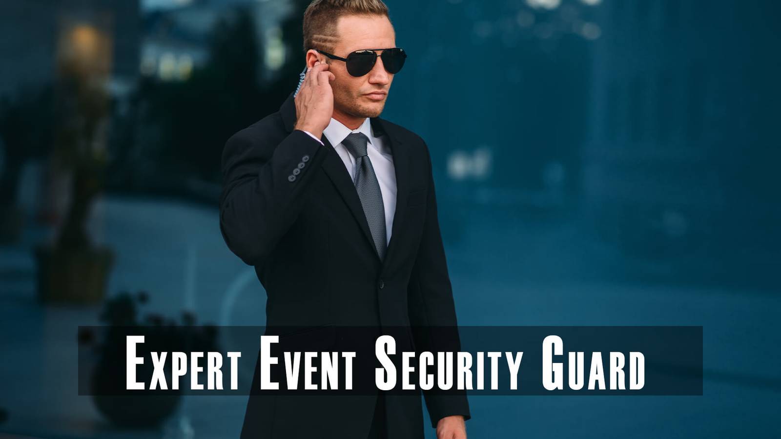 Event Expert Security Guard