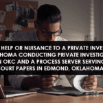 Help or Nuisance to a Private Investigator