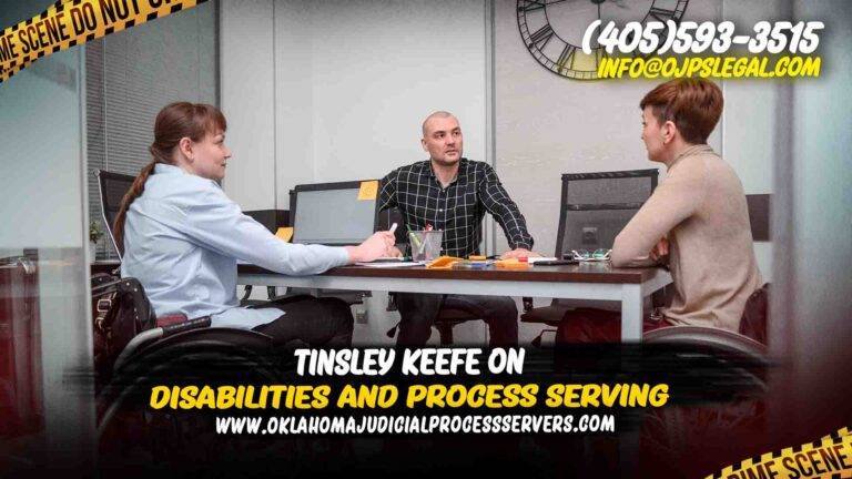 Tinsley Keefe on Disabilities and Process Serving
