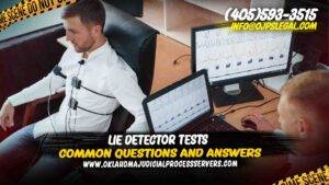 Lie Detector Tests: Common Questions and Answers